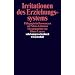 Irritationen des Erziehungssystems: P�dagogische Resonanzen auf Niklas Luhmann (suhrkamp taschenbuch wissenschaft)