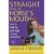 Straight from the Horse's Mouth: How to Talk to Animals and Get Answers
