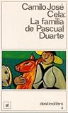 La Familia De Pascual Duarte: La Familia De Pascual Duarte (Coleccion Destinolibro)