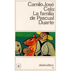 La Familia De Pascual Duarte: La Familia De Pascual Duarte (Coleccion Destinolibro, V. 63)
