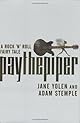 Pay the Piper: A Rock 'n' Roll Fairy Tale