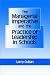 The Managerial Imperative and the Practice of Leadership in Schools (Suny Series in Educational Leadership)
