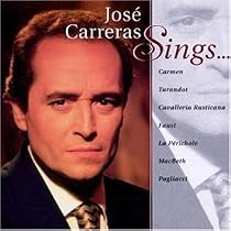 Jos&eacute; Carreras Sings...