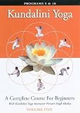 Kundalini Yoga Beginning Vol. 5