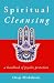Spiritual Cleansing: A Handbook of Psychic Protection