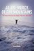 At the Mercy of the Mountains: True Stories of Survival and Tragedy in New York's Adirondacks [AT THE MERCY OF THE MOUNTAINS]