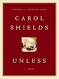 Unless: A Novel