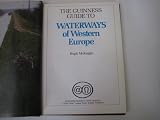 The Guinness guide to waterways of Western Europe