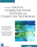 Principles Digital Communication System & Computer Networks (Electrical and Computer Engineering Series)