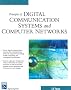 Principles of Digital Communication Systems and Computer Networks
