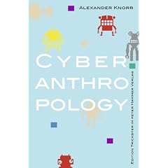 Cyberanthropology