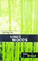 Caring for Small Woods