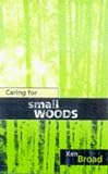 Caring for Small Woods