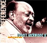 Revue Robert Lockwood Junior  / Ramblin' On My Mind