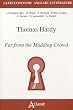 Thomas Hardy, Far from the Madding Crowd
