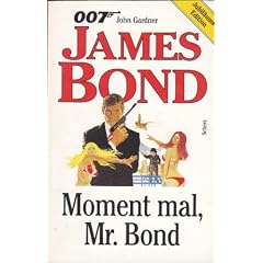 James Bond 007. Moment mal, Mr. Bond. ( Scherz Action- Klassiker)