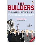 The builders : how a small group of property developers fuelled the building boom and transformed Ireland