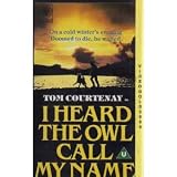 I Heard The Owl Call My Name [1973]