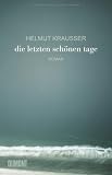 Produkt-Bild: Die letzten sch&ouml;nen Tage