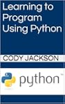 Learning to Program Using Python