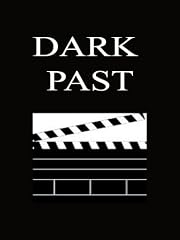 The Dark Past
