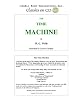 The Time Machine (Classic Books on CD Collection) [UNABRIDGED}
