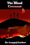 The Blood Covenant