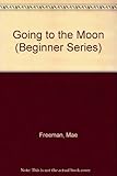 Going to the moon