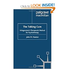 The Talking Cure: Wittgenstein's Therapeutic Method for Psychotherapy
