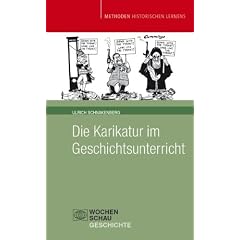 Die Karikatur im Geschichtsunterricht