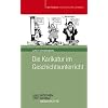Die Karikatur im Geschichtsunterricht