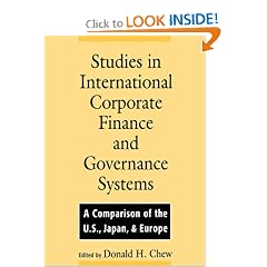 Studies in International Corporate Finance and Governance Systems: A Comparison of the U.S., Japan, and Europe: Donald Chew
