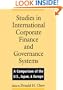Studies in International Corporate Finance and Governance Systems: A Comparison of the U.S., Japan, and Europe