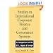 Studies in International Corporate Finance and Governance Systems: A Comparison of the U.S., Japan, and Europe