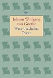 West-oestlicher Divan: Stuttgart 1819 - Johann Wolfgang von Goethe