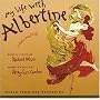 My Life with Albertine (2003 Original Off-Broadway Cast)