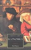  : A Student's Guide to Economics (Isi Guides to the Major Disciplines)