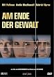 Am Ende der Gewalt