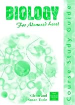 Biology for Advanced Level - Course Study Guide (Understanding)