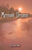 Mermaid Dreams