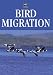 Bird Migration (Birdwatcher's Guide)