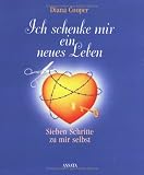 Produkt-Bild: Ich schenke mir ein neues Leben