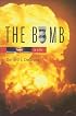 The Bomb: A Life