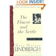 Flower And The Nettle:: Diaries And Letters Of Anne Morrow Lindbergh, 1936-1939