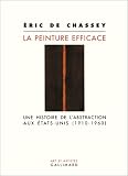 Revue Gallimard  / La Peinture efficace : Une histoire de l'Abstraction aux Etats-Unis, 1910-1960