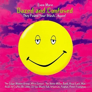 CD-Charts  Music : Even More Dazed And Confused (1993 Film Dazed And Confused)