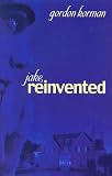 Jake, Reinvented