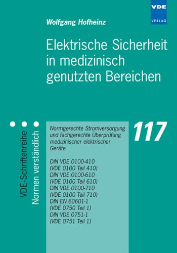 Elektrische Sicherheit in medizinisch genutzten R�umen