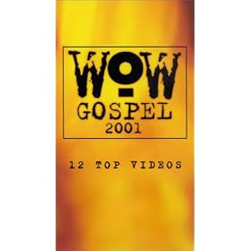 Wow Gospel 2001 [VHS]