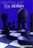  : Starting Out: The Sicilian (Starting Out - Everyman Chess)